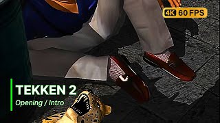 Tekken 2 Opening / Intro 4K 60Fps
