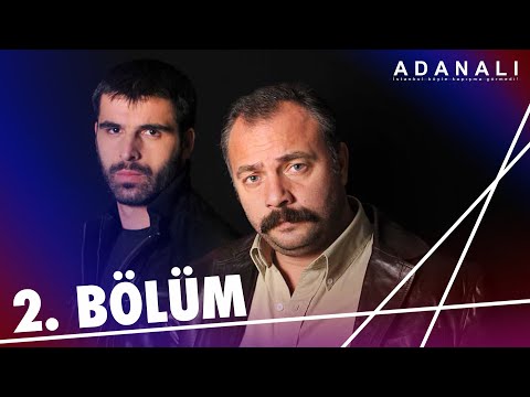 Adanalı 2. Bölüm