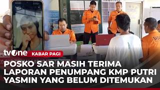 SAR Team Records Reports from Families of KMP Putri Yasmin Victims | Morning News screenshot 5