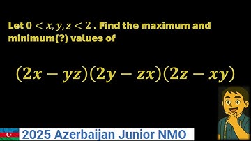 Tricky Olympiad Inequality | Max & Min of (2x–yz)(2y–zx)(2z–xy)