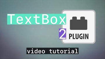 Plugin: TextBox 2 - Tutorial