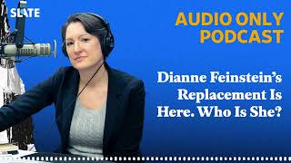 Dianne Feinstein’s Replacement Is Here. Who Is She? | What Next | Daily News and Analysis