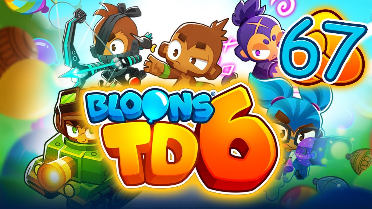 Bloons TD 6 Ep 67