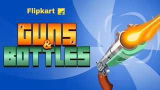 flipkart guns and bottle trick || guns and bottle game #shorts screenshot 5