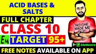 Acids Bases and Salts Class 10 Science | Full Chemistry Chapter 2 - One Shot | Target 95+