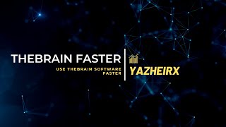 002 Use TheBrain Software Faster