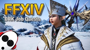 Finishing The HW DRK Job Quests | FFXIV in 2022