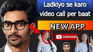 Ish new app se ladkiyo se free me video call per baat  karo 😱 how to free video call girls 💯 screenshot 2