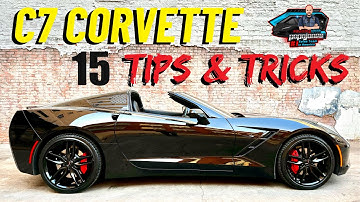 C7 Corvette - 15 tips & trucs