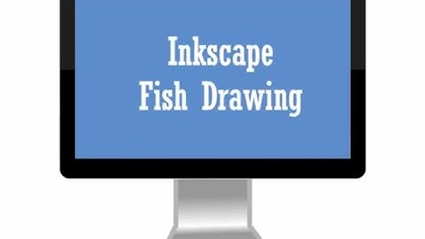 Inkscape   Fish Drawing