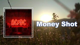 AC/DC - Money Shot (Lyrics)