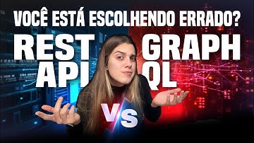 API REST x GRAPHQL | Entendendo NA PRÁTICA qual padrão é melhor usar