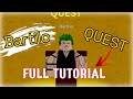 Ultimate Guide to Bartilo Quest!