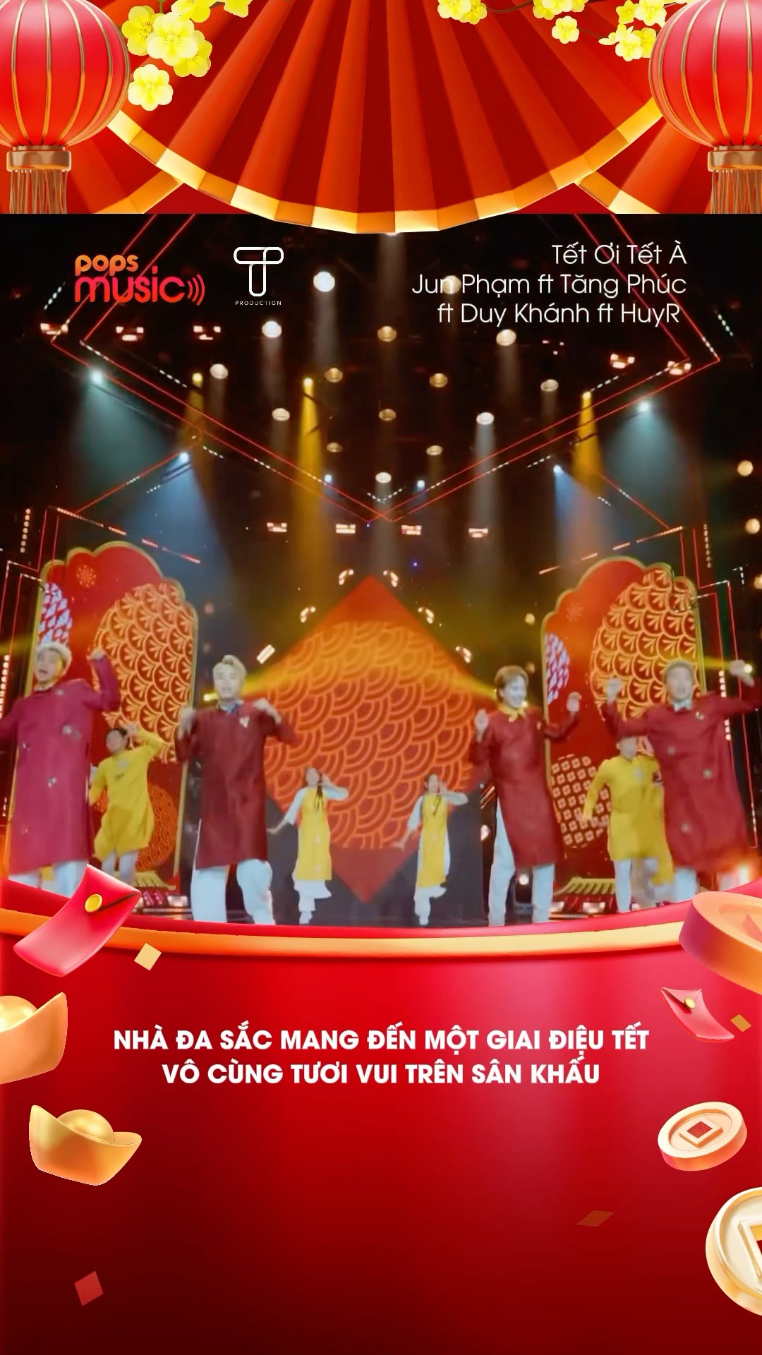 Nhà Đa Sắc mang đến một giai điệu Tết vô cùng tươi vui trên sân khấu #popsmusic