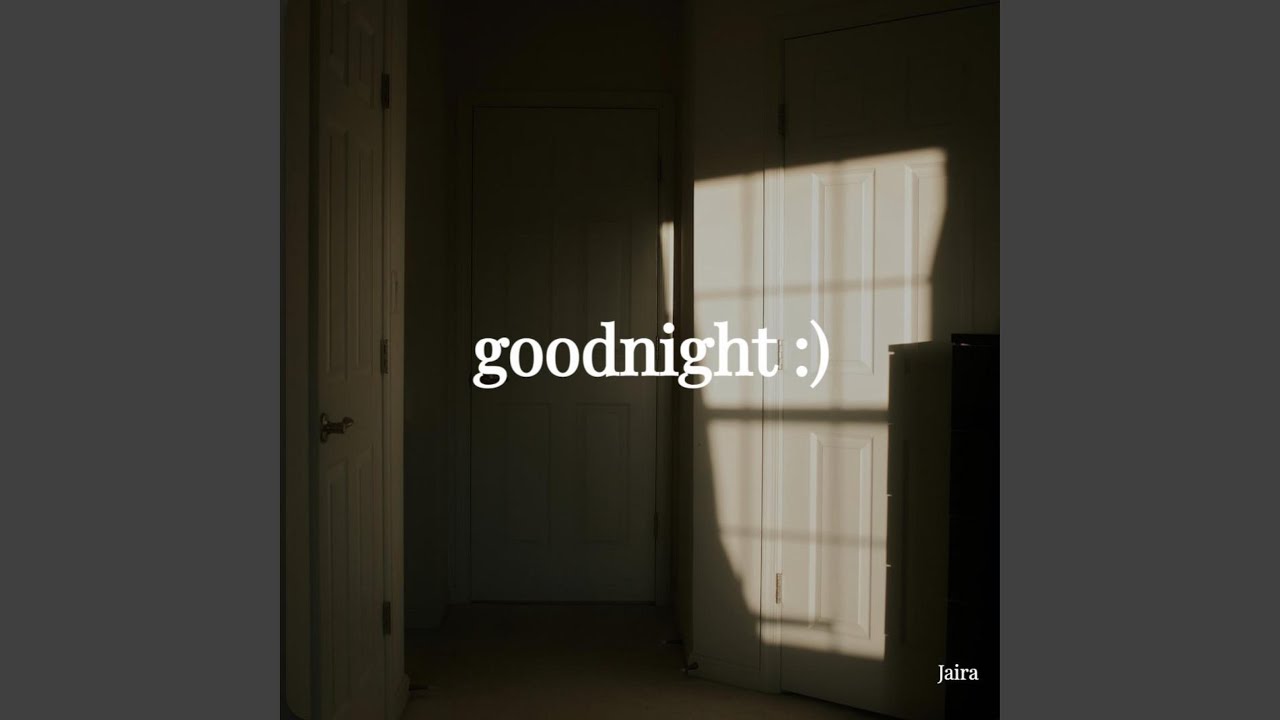 good night, dummy YouTube