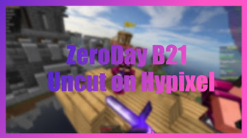 10 Minutes Hypixel Hacking w/ZeroDay b21 | Config download
