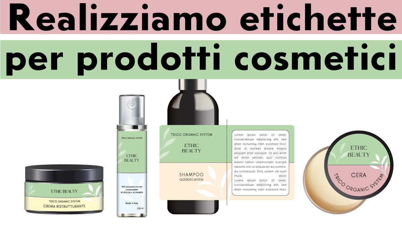 REALIZZAZIONE ETICHETTE PER COSMETICI