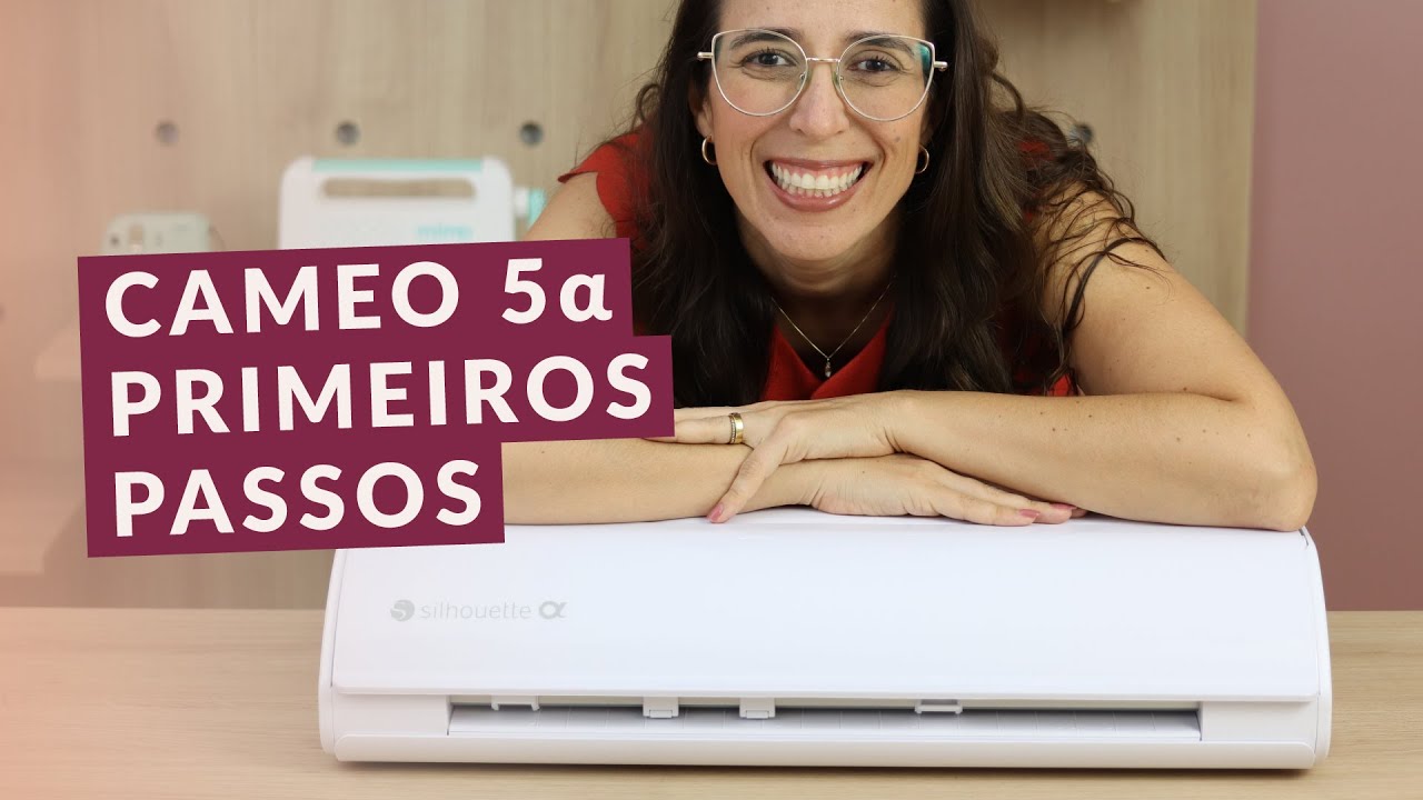 Minha Silhouette Cameo 5 Alpha chegou, e agora?
