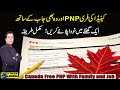 Canada Free PNP With Family and Job  2024  I Urdu I Easy Visa