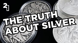 The TRUTH About Silver - What You NEED To Hear May Not Be What You Want Hear