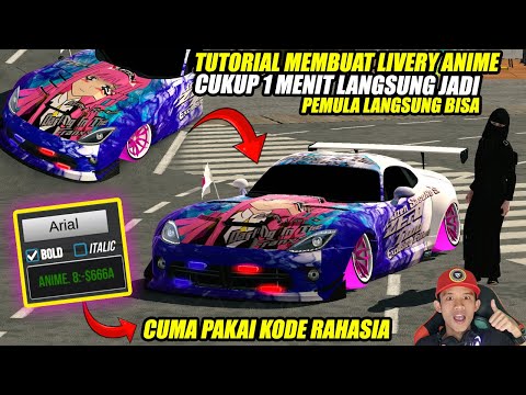 Wow😍 Tutorial Cara Cepat Membuat Livery Anime Untuk Pemula Update Terbaru 2024 