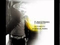Funkerman feat. Shermanology - Automatic (B-Sensual Remix).flv