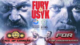 كول اوف كومبات | نزال التاريخ في حلبة النار Ring of Fire: Fury VS Usyk