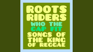 Who the Cap Fit (Live) (feat. Mitchell Brunings & Mo Ali) - Rootsriders