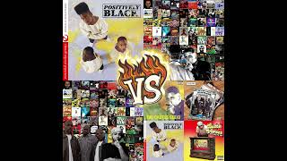 Positively Black vs 3rd Bass vs Above the Law vs Butta Verses (Mix By DJ 2Dope)