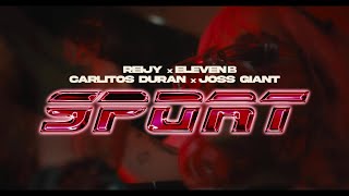 ⁠SPORT - Reijy, Carlitos Durán, Eleven B, Joss Giant (Video Oficial) 👹