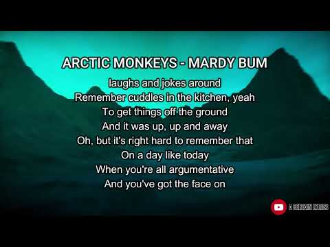 Arctic Monkeys - mardy bum lyric
