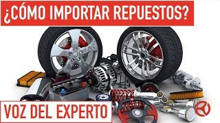 ¿Cómo importar un repuesto para mi auto? - Voz del Experto ​​| TODOAutos.pe