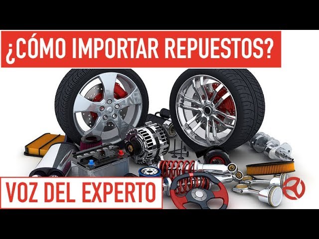 Cómo importar repuesto para mi auto? Voz del ​​| TODOAutos.pe - YouTube