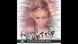 Du und ich - PessyP feat .Sirius