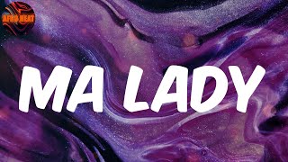 Ma lady (Lyrics) KeBlack