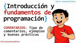 Guía Completa de Comentarios en Programación | Tipos, Buenas Prácticas y Ejemplos