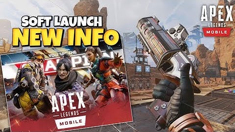 APEX LEGENDS MOBILE SOFT LAUNCH DETAILS + LATEST NEWS AND MORE!🔥