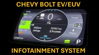 Bolt: Infotainment System Overview