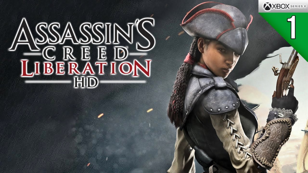 ASSASSINS CREED LIBERATION HD Parte 1 / Gameplay Español Xbox Series X ...