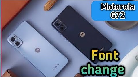 How To Change Font Style In Motorola G72, Font Change Setting