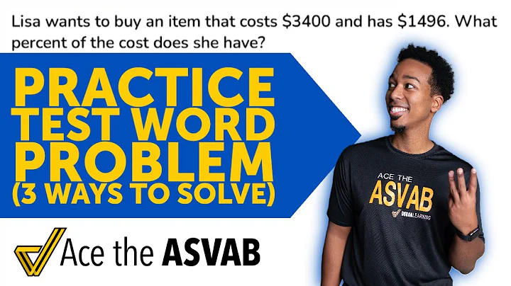ASVAB Arithmetic Reasoning - Practice Test Question (Three Ways to Solve)