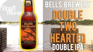 Bell's Brewery - Double Two Hearted Double IPA - Is It Better than Two Hearted?
