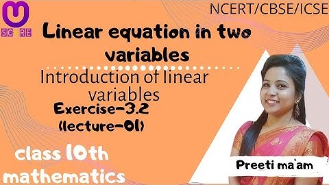 Ex 3.2 Introduction of linear Equations in 2 Variables by preeti Ma