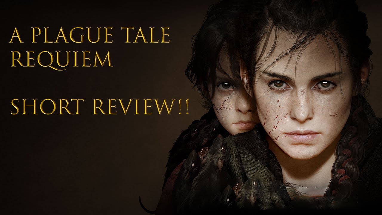 A Plague tale Requiem: Short Review #aplaguetale #aplaguetalerequiem #aplaguetaleinnocence