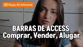 Aula Gratuita - Comprar, Vender, Alugar Imóveis e Objetos - BARRAS DE ACCESS
