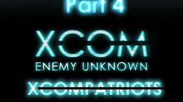 XCOMpatriots Part 4 || BOMBS IN A CEMETERY