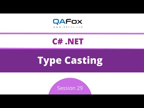 Type Casting (C#.Net - Session 29)