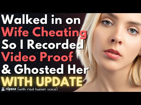 Walked in on My Wife Cheating So I Recorded Proof Before Ghosting Her With No Closure