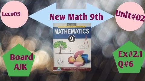 Math class 9th AJK 2025 Unit 02| QNO.06 Simply and write your answer in ordinary