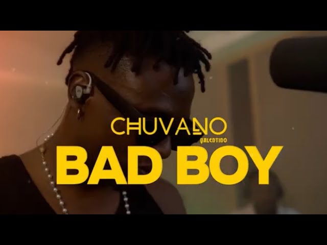 Watch CHUVANO _ BAD BOY (LIVE SESSION) 4K on YouTube Watch CHUVANO _ BAD BOY (LIVE SESSION) 4K on YouTube